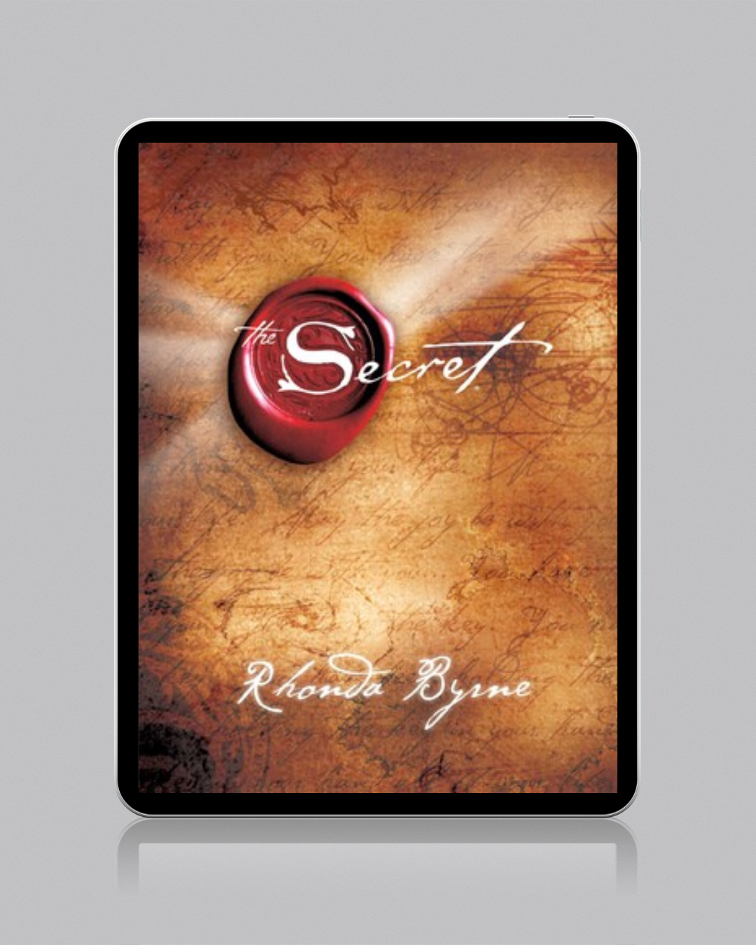"The Secret" by Rhonda Byrne